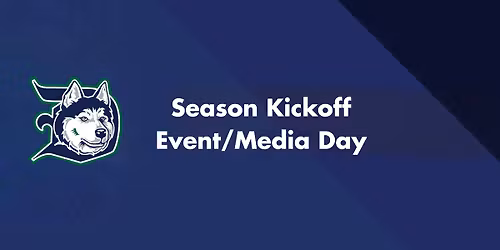 Season Kickoff Event\/Media Day