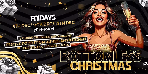 \ud83c\udf84 Bottomless Christmas \ud83c\udf84