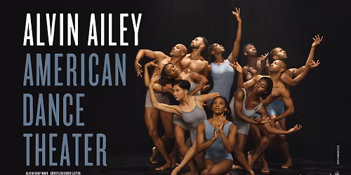 Alvin Ailey American Dance Theater 2026 I Programm A I Z\u00fcrich