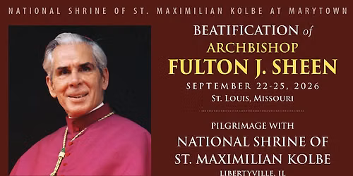 Beatification of Archbishop Fulton J. Sheen