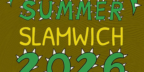 2nd Annual Chachi's Summer Slamwich