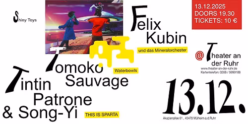 SHINY TOYS 25 - Theater an der Ruhr