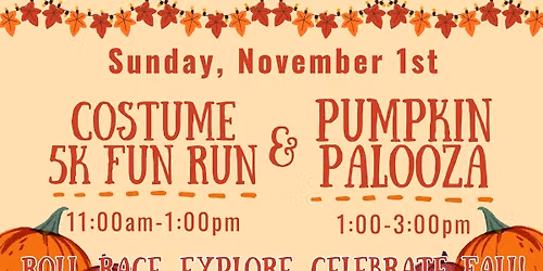 2nd Annual Pumpkin Palooza & Costume 5K Fun Run
