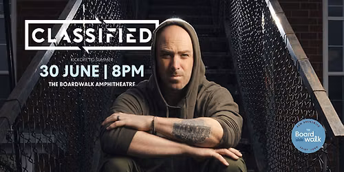 CLASSIFIED on The Boardwalk