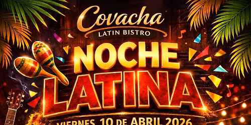 NOCHE LATINA \u2013 Parrillada de Carnes + M\u00fasica Latina