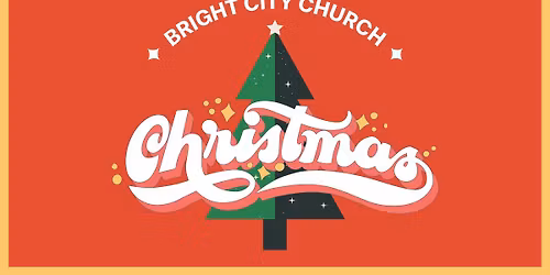 Christmas at Bright City Church
