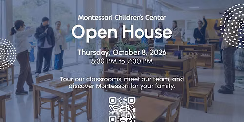 Open House at Montessori Children\u2019s Center