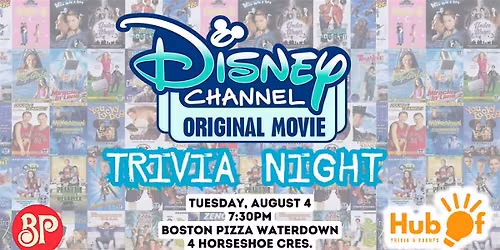 Disney Channel Original Movies Trivia Night - Boston Pizza Waterdown