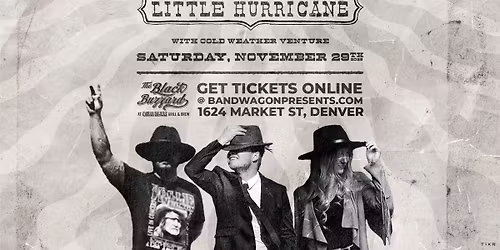 little hurricane, Cold Weather Venture at The Black Buzzard