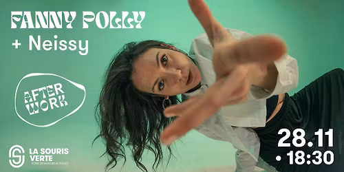 AFTERWORK \u2022 FANNY POLLY + Neissy
