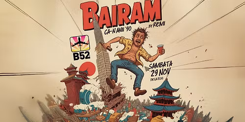 Bairam Ca-n Anii 90 by Remi @ B52 The Club