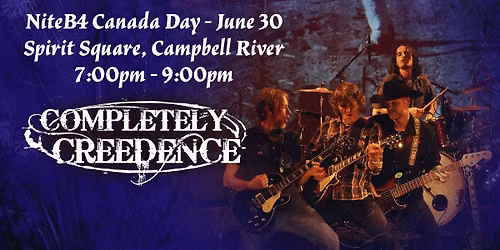 NightB4 Canada Day - Campbell River - Spirit Square