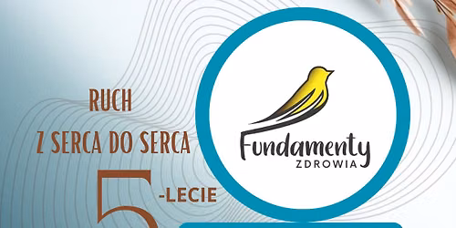 5-lecie Fundament\u00f3w Zdrowia Dni Otwarte 5-6.09.2026