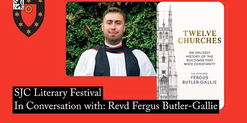 SJC Literary Festival: In Conversation with Revd Fergus Butler-Gallie
