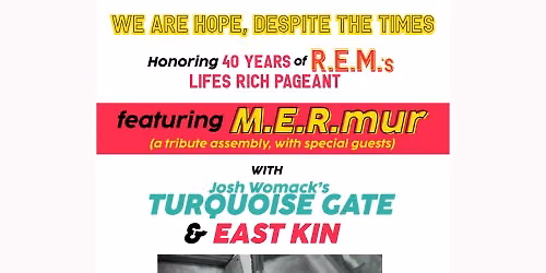 The '58: The 40 Years of R.E.M.\u2019s Lifes Rich Pageant 