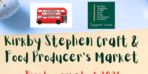 Kirkby Stephen Craft & Food Producer's Market - April