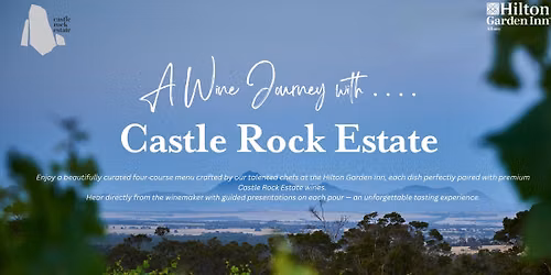 SOLD OUT - A Wine Journey with Castle Rock Estate