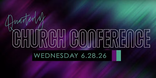Quarterly Conference 