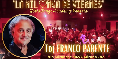 La Mil\u2661\ufe0enga del Viernes   -  Tdj FRANCO PARENTE 
