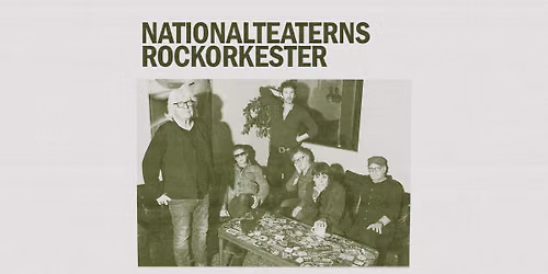 Nationalteaterns Rockorkester | Debaser Strand