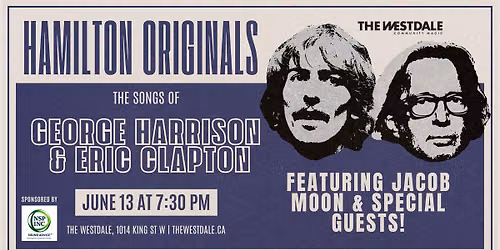 Hamilton Originals: The Songs Of George Harrison & Eric Clapton