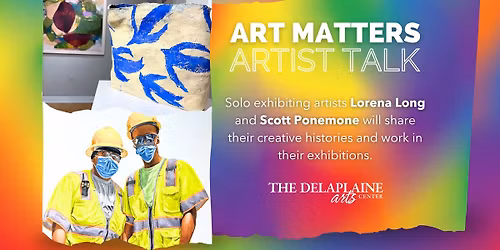 Art Matters Artist Talk: Lorena Long and Scott Ponemone