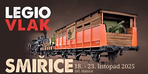 Legiovlak ve Smi\u0159ic\u00edch