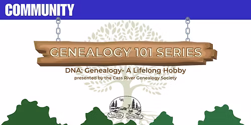 Genealogy 101: A Lifelong Hobby