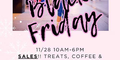 BLACK FRIDAY @ Babe & Ruthie with \u2728SPECIAL GUESTS\u2728