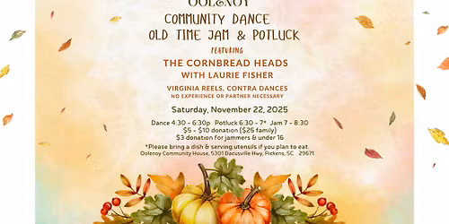 Oolenoy Community Dance, Old Time Jam, & Potluck
