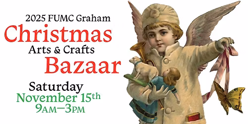 FUMC Graham Arts & Crafts Bazaar