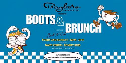 Bayboro Presents - Boots & Brunch w\/ Boots N Catz