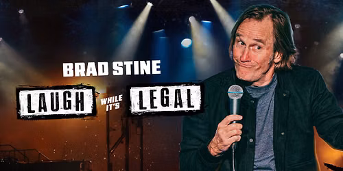 Brad Stine: Laugh While It's Legal