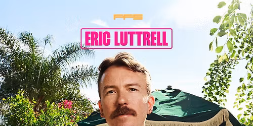 Eric Luttrell [Summer of Love Tour] | Joshua Brooks Manchester