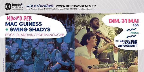 MAC GUINESS + SWING SHADY \u2022 MOOV'O DER \u2022 LAC DU DER - PORT DE GIFFAUMONT