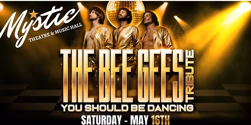 You Should Be Dancing - Bee Gees Tribute