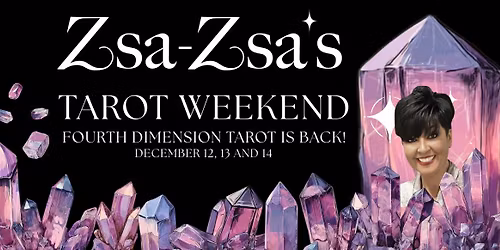 Holiday Tarot Weekend at Zsa Zsa’s