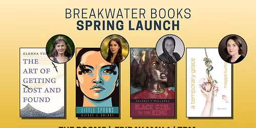 BREAKWATER BOOKS SPRING LAUNCH!