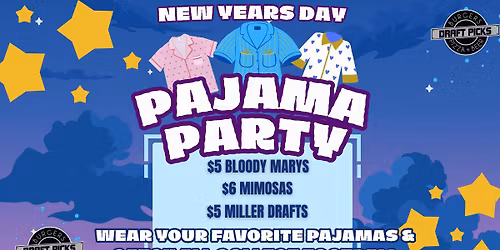 New Year's Day Pajama Party\ud83c\udf89 \ud83c\udf88 \ud83c\udfc8