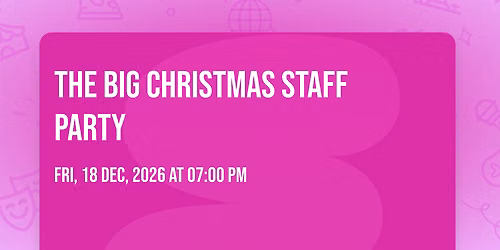 The Big Christmas Staff Party