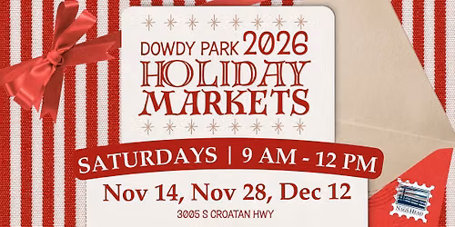 Dowdy Park Holiday Markets