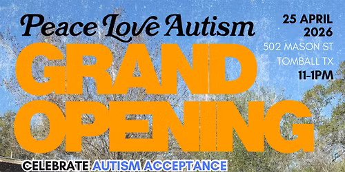 Peace Love Autism Grand Opening Celebration