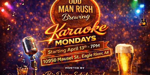 Karaoke Mondays Eagle River