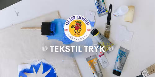 Qlub Queer: Tekstil tryk \ud83e\uddd1\u200d\ud83c\udfa8