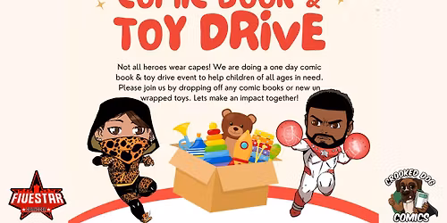 FiveStar Toy and Comic Drive at Crooked Dog Comics