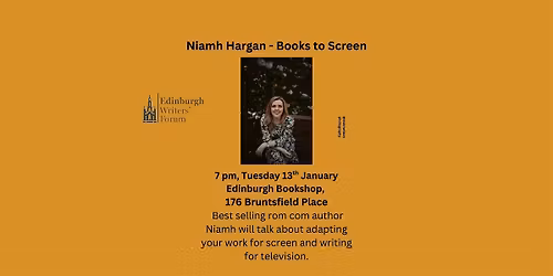 EWF - 13th January Niamh Hargan - Books to Screen