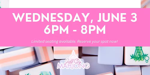 Mahjong 101 @ Brick District Playhouse | June 3