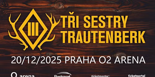 T\u0159i sestry & Trautenberk \u25aa\ufe0f O2 arena Praha