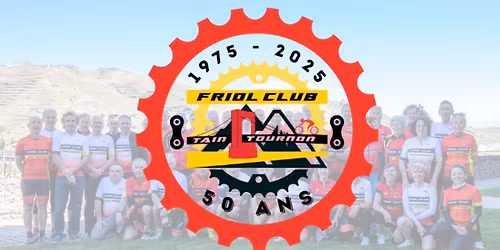 50ans FRIOL CLUB TAIN TOURNON
