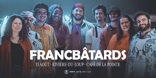 Francb\u00e2tards (Musique festive m\u00e9tiss\u00e9e) @ Rivi\u00e8re-du-Loup (Caf\u00e9 Culturel de la Pointe)